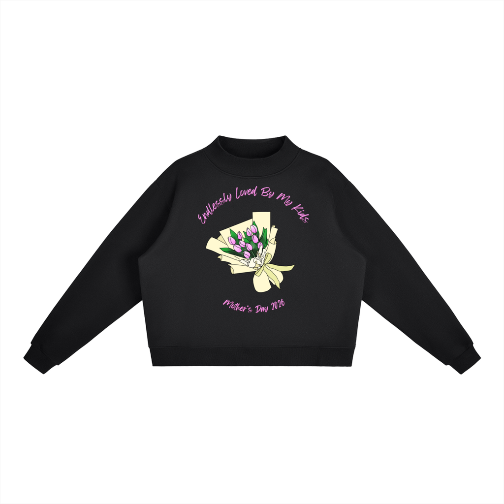 Endlessly Loved By My Kids, Essential Fleece Mock-Neck Crew Sweatshirt