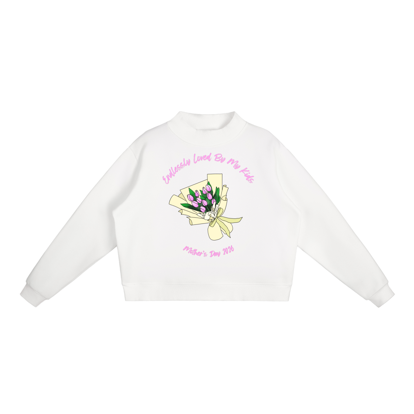 Endlessly Loved By My Kids, Essential Fleece Mock-Neck Crew Sweatshirt